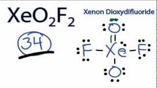 XeO2F2 Lewis Structure  How to Draw the Lewis Structure for XeO2F2 [upl. by Marika]