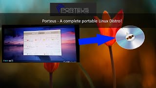 Porteus  A complete portable Linux Distro [upl. by Giulia]