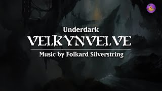 Underdark  Velkynvelve  1 Hour of Dark Orchestral Music  Dungeons amp Dragons [upl. by Leahcimluap56]