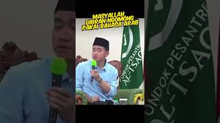 Viral Video Gibran Yang Menjawab Pertanyaan Anak Santri Dengan Bahasa Arab gibranrakabuming [upl. by Jacobah206]