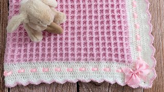 How to Crochet Waffle Stitch Baby Blanket Pretty amp EASY 2row repeat [upl. by Manton]