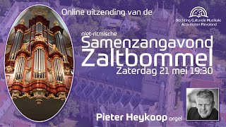 Samenzangavond Zaltbommel met Pieter Heykoop [upl. by Atiugram829]