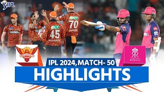 SRH vs RR IPL 2024 Highlights SunRisers Hyderabad vs Rajasthan Royals  Full Match Highlights [upl. by Nowd927]