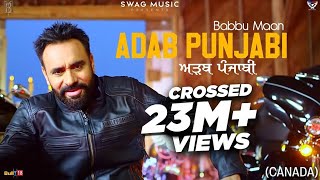 Babbu Maan  Adab Punjabi Canada  Official Music Video  Pagal Shayar  New Punjabi Songs 2021 [upl. by Licha]