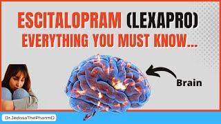 Escitalopram Side Effects Uses and Warnings  Everything You Must Know [upl. by Anthia90]