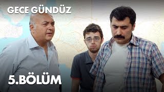 Gece Gündüz  5 Bölüm  Full Bölüm [upl. by Luapnoj892]