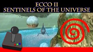 CANCELLED GAMES Ecco the Dolphin 2 Sentinels Of The Universe Dreamcast  H4G [upl. by Benisch]