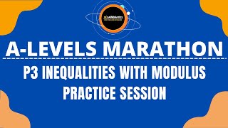 P3 INEQUALITIES WITH MODULUS PRACTICE SESSION [upl. by Nuj]