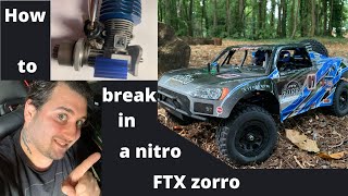 beginners guide on how to break in a FTX zorro nitro RC [upl. by Einafpets284]