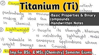 TITANIUM  Basic Properties amp Binary Compounds  BSc2nd year notes chemistry [upl. by Jacoby617]