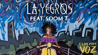 La Yegros Ft Soom T  Tenemos Voz Official Video [upl. by Hedges]