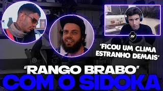 REACT DO RENATINHO SIDOKA NO RANGO BRABO  CLIMA PESOU [upl. by Herm509]