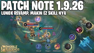 LUNOX REVAMP SUN REVAMP BADANG REVAMP AIRBONE NERF ARGUS REVAMP  PATCH NOTE 1926 MLBB [upl. by Vickie]