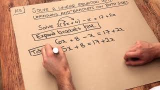 Key Skill  Solve a linear equation with unknowns and brackets on both sides [upl. by Eenttirb450]