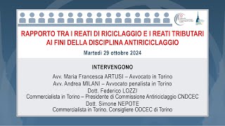 Rapporto tra i reati di riciclaggio e i reati tributari ai fini della disciplina antiriciclaggio [upl. by Anha664]