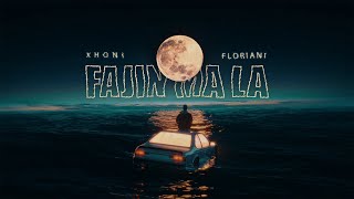 Xhoni  Fajin Ma La ft Floriani [upl. by Bigner]