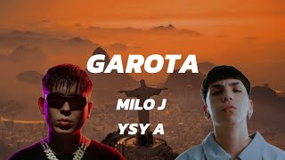 GAROTA Milo J amp YSY A  HECHO POR IA [upl. by Aitat]