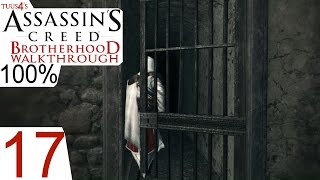 Assassins Creed Brotherhood 100 Walkthrough Part 17  Catacombe di Roma Sync [upl. by Francisco378]