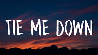 Gryffin Elley Duhé  Tie Me Down Lyrics quotHold me up tie me downquot [upl. by Natala189]