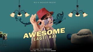 Awesome Lagti Hai  New BCS Ragasur Romantic Song  Official Music Video [upl. by Kellyann520]