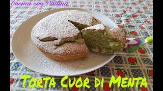 Torta Cuor di Menta  Senza Lattosio e Burro [upl. by Ferdy]