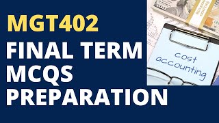 MGT402 FINAL TERM PREPARATION SOLVED MCQS [upl. by Pamela]