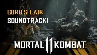 Goros Lair OST  Mortal Kombat 11 [upl. by Suivatnad]