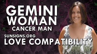 Gemini Woman Cancer Man – A Changing Relationship [upl. by Adyahs]