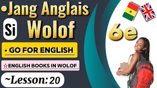 go for English 6e Lesson20  wolof anglais  anglais facile [upl. by Suzanne802]