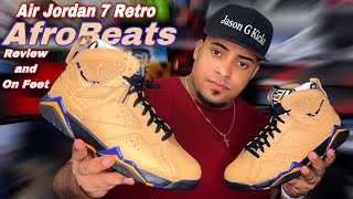 Why Did You Get This Jordan 7 AfroBeat  Review amp On Feet [upl. by Sowell161]