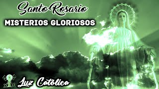 Santo Rosario  Misterios Gloriosos Miércoles y Domingos [upl. by Suckram]