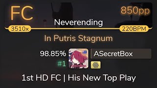 ASecretBox  Xanthochroid  In Putris Stagnum Neverending 1st HD FC 9885 1 850pp FC  osu [upl. by Beitnes821]