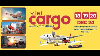 Viet Cargo ExpoAir LogisticsSea LogisticsFreight ForwardersShippers TransportersCargo Handling [upl. by Attenol]