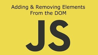 JavaScript Lesson 15 Create Add  Replace and Remove Elements From the DOM [upl. by Ayotel527]