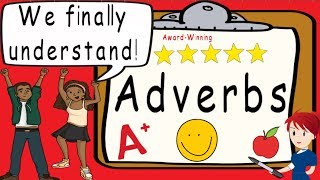 Adverbs  Award Winning Understanding Adverb Teaching Video  What is an Adverb [upl. by Zillah402]