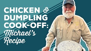 Love amp Best Dishes Chicken amp Dumpling CookOff Michael’s Recipe [upl. by Humph]