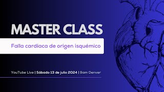 🫀 MASTER CLASS Falla cardiaca de origen isquémico  USMLE  MIR  MCCQE  ENARM  EUNACOM  LATAM [upl. by Shirline]