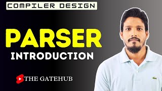 Introduction to Parser  Top Down and Bottom Up Parser  Compiler Design [upl. by Armmat929]