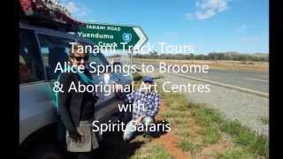 Tanami Track Tours Alice Springs to Broome [upl. by Anirroc]