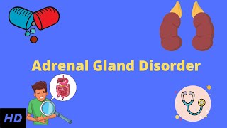 Adrenal Gland Disorder Everything You Need to Know [upl. by Golliner]