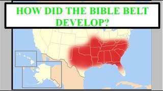 How the South became the Bible Belt [upl. by Iuqcaj]