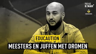 EduCAUTION 9 Meesters en juffen met dromen [upl. by Alma239]