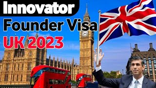 Innovator Founder Visa UK 2023 UK Innovator Founder VisaUK Work Permit [upl. by Baseler121]