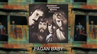 Creedence Clearwater Revival  Pagan Baby Official Audio [upl. by Scott]