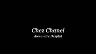 Chez Chanel  Alexandre Desplat [upl. by Delle294]