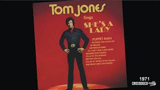 Tom Jones  Shes A Lady 1971 [upl. by Fanni]