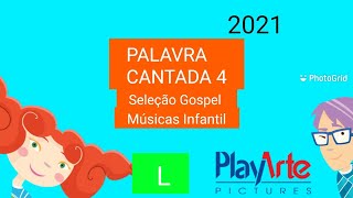 Palavra Cantada 4 DVD COMPLETO [upl. by Bea]