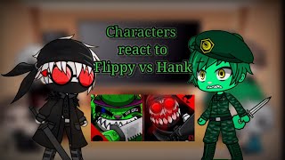 Fandom react to Flippy vs Hank [upl. by Lusar]