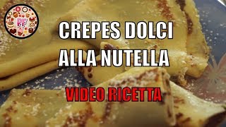 CREPES DOLCI  ricetta facile e veloce  PRESTOFATTO [upl. by Ynnaej]