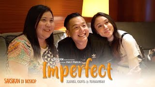 IMPERFECT Karier Cinta amp Timbangan  Nobar HIPMI di Plaza Senayan [upl. by Iduj233]